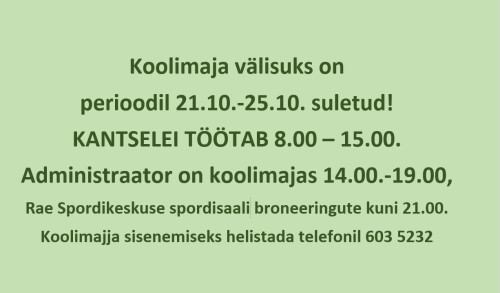 Koolimaja lahtiolekuaeg